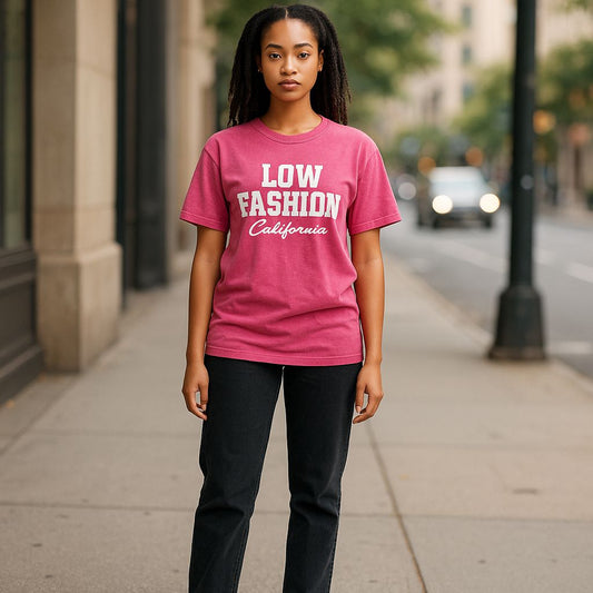 Low Fashion California (Pink)